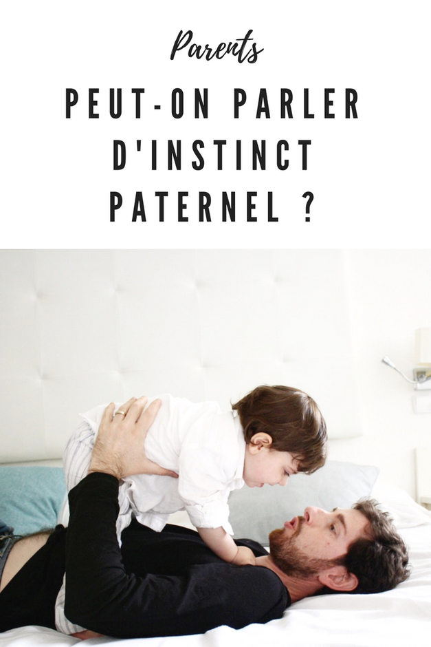 instinct paternel